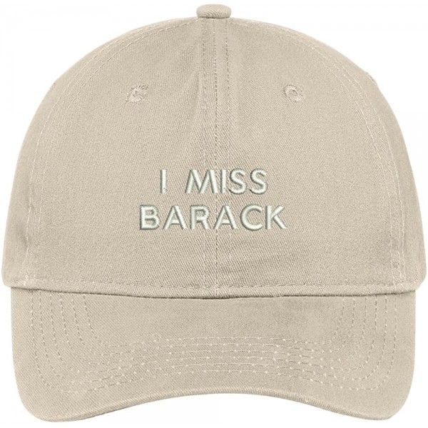Baseball Caps I Miss Barack Embroidered 100% Quality Brushed Cotton Baseball Cap - Stone - CH17YDSZXXE $20.92