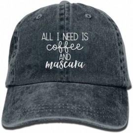 Sun Hats All I Need is Coffee and Mascara 1 Classic Baseball Cap Unisex Adult Cowboy Hats - Navy - CM18076Z2S8 $30.95