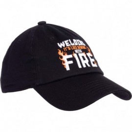 Baseball Caps Welding - It's Like Sewing with Fire - Funny Welder- Repairman Men Women Baseball Dad Hat Black - CK194RR00QE $...