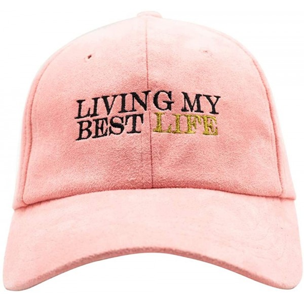 Baseball Caps Living My Best Life Pink Faux Suede Cap - CT18IKWXW9G $23.79