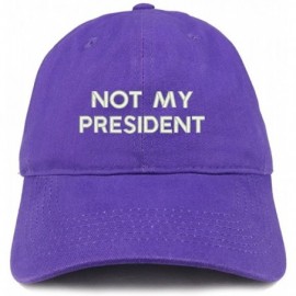 Baseball Caps Not My President Embroidered Soft Low Profile Adjustable Cotton Cap - Purple - CU18CS0MNDL $20.75